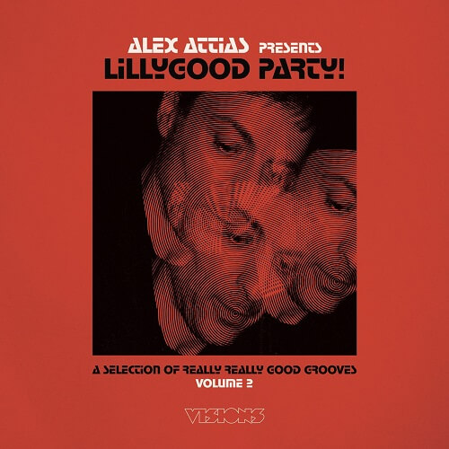 V.A. (ALEX ATTIAS) / ALEX ATTIAS PRESENTS LILLYGOOD PARTY! VOL.2 (LP)