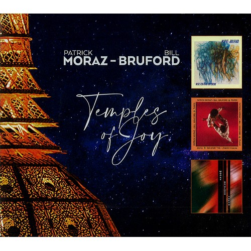 PATRICK MORAZ & BILL BRUFORD / パトリック・モラーツ&ビル・ブルッフォード / TEMPLES OF JOY: 3CD EDITION - REMASTER