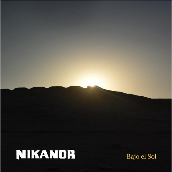 NIKANOR / ニカノール / BAJO EL SOL