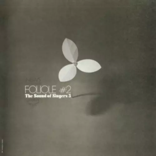 Singers FOLIOLE#2/アナログLP スリー/フォリオール 【新品】シンガーズ・ Three (LP Vinyl – 3 Singers Of Sound The #2 Foliole – 邦楽