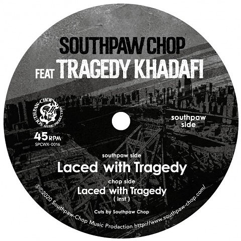 SOUTHPAW CHOP / Laced with Tragedy 7"
