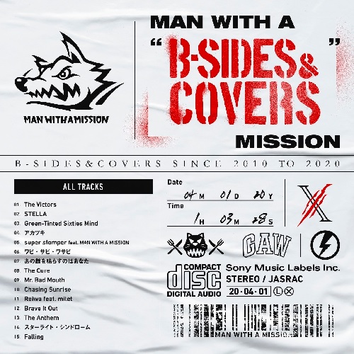 MAN WITH A MISSION / マン・ウィズ・ア・ミッション / MAN WITH A “B-SIDES & COVERS” MISSION