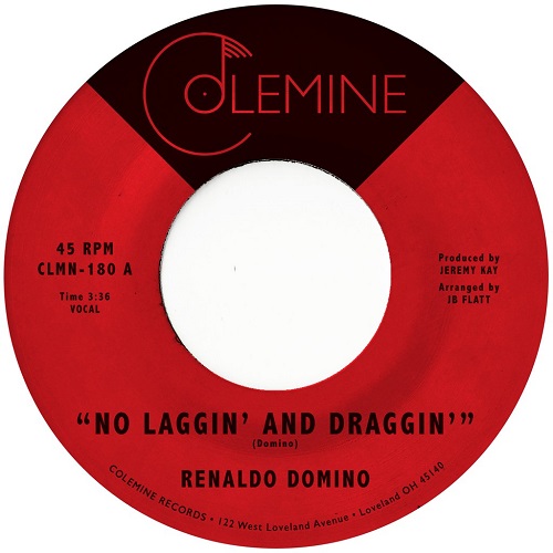 RENALDO DOMINO / NO LAGGIN' AND DRAGGIN' / GIVE UP THE LOVE(7")