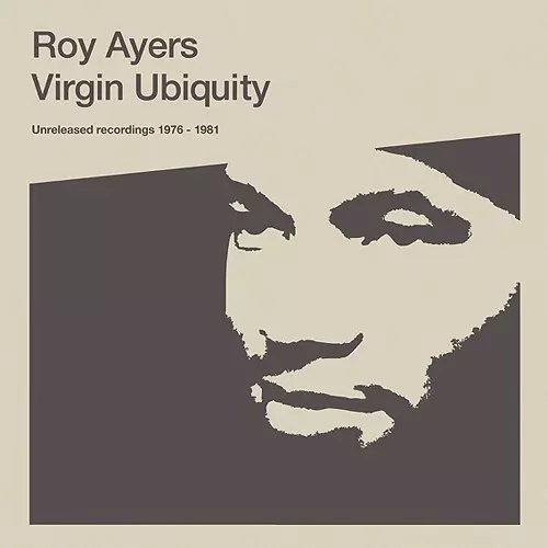 Roy Ayers Virgin Ubiquityロイエアーズ２LP 未発表音源 VIRGIN UBIQUITY: UNRELEASED RECORDINGS 1976-1981/ROY AYERS/ロイ