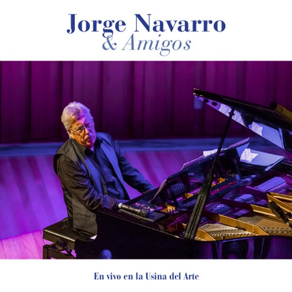 JORGE NAVARRO / ホルヘ・ナバロ / EN VIVO EN LA USINA DEL ARTE