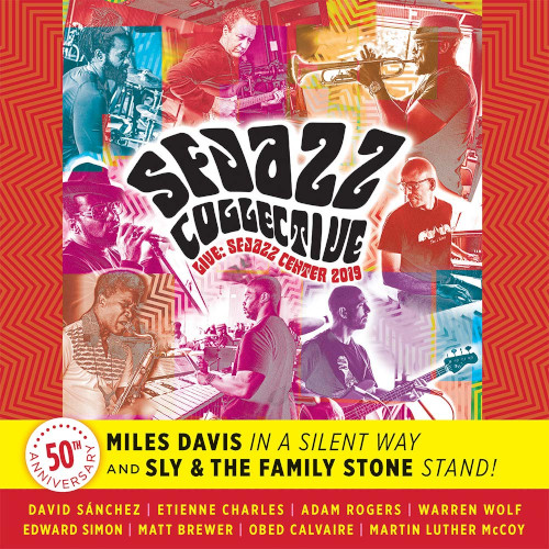 SFJAZZ COLLECTIVE / SFジャズ・コレクティヴ / Live at SFJAZZ Center 2019 music of Miles Davis' In a Silent Way and Sly & The Family Stone's Stand!.