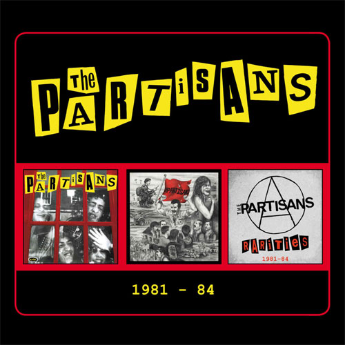 PARTISANS / パルチザンズ / 1981-84