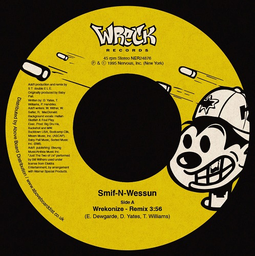 SMIF-N-WESSUN / スミフン・ウェッスン / WREKONIZE (REMIX) 7"