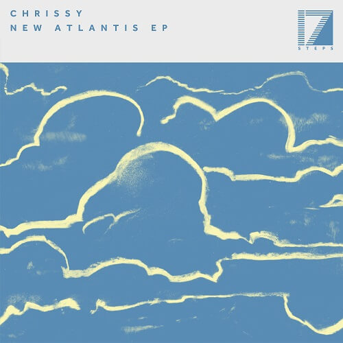 CHRISSY / NEW ATLANTIS EP (LOODS REMIX)