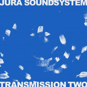 V.A.  / オムニバス / JURA SOUNDSYSTEM PRESENTS TRANSMISSION TWO