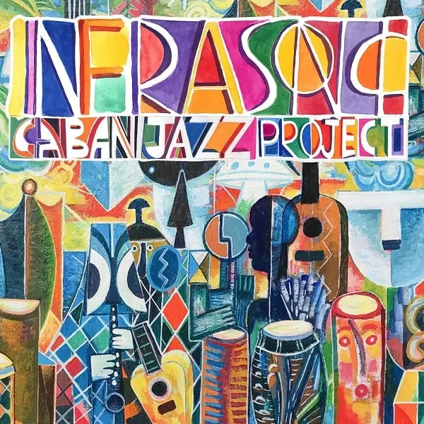 CABANIJAZZ PROJECT / カバニジャズ・プロジェクト / INFRASONIC