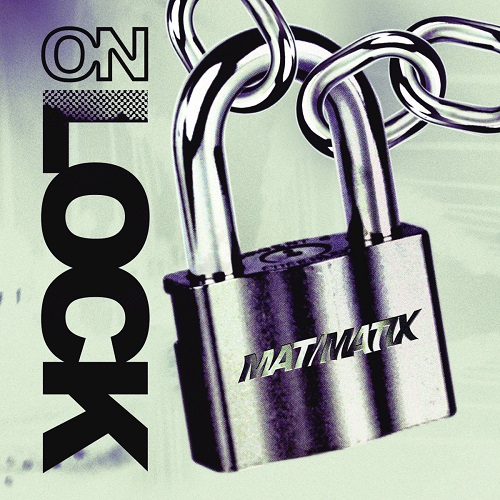 MAT/MATIX / ON LOCK(LP)