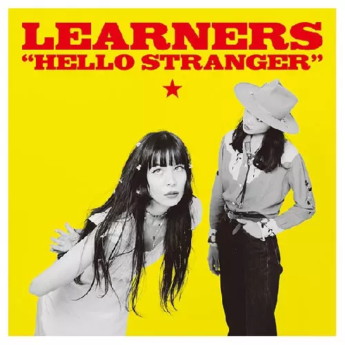 leaarners / hello strangers 【LP レコード】 HELLO STRANGER (LP)/LEARNERS/【1,000枚限定販売】｜PUNK