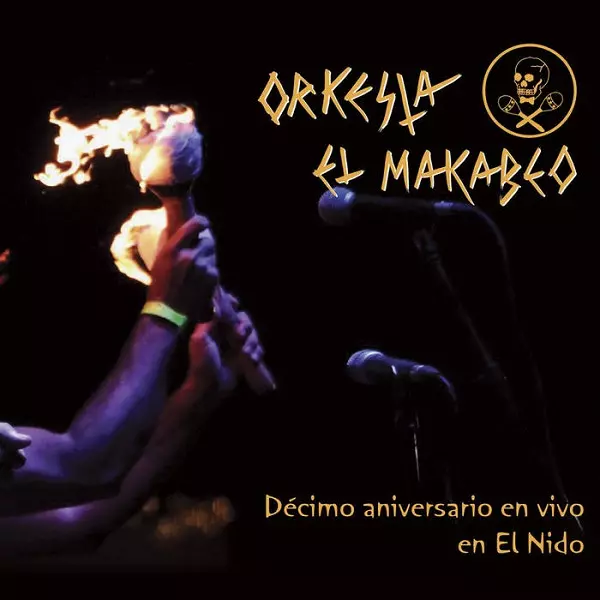ORQUESTA EL MACABEO / オルケスタ・エル・マカベオ / DECIMO ANIVERSARIO EN VIVO EN EL NIDO