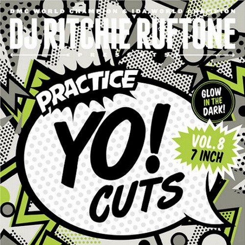 DJ RITCHIE RUFTONE / PRACTICE YO! CUTS VOL. 8 7" (TRANSPARENT VINYL)