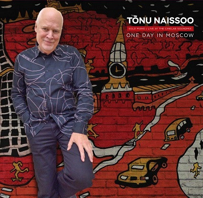 TONU NAISSOO / トヌー・ナイソー / One Day In Moscow