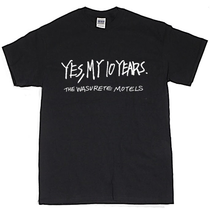 忘れてモーテルズ / YES, MY 10 YEARS Tシャツ付きセットXLサイズ