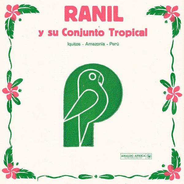 RANIL Y SU CONJUNTO TROPICAL / ラニル & ス・コンフント・トロピカル / RANIL