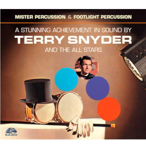 TERRY SNYDER / Mister Percussion + Footlight Percussion