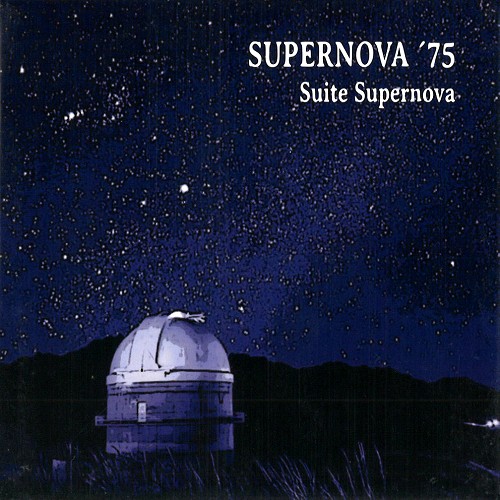 SUPERNOVA '75 / SUITE SUPERNOVA