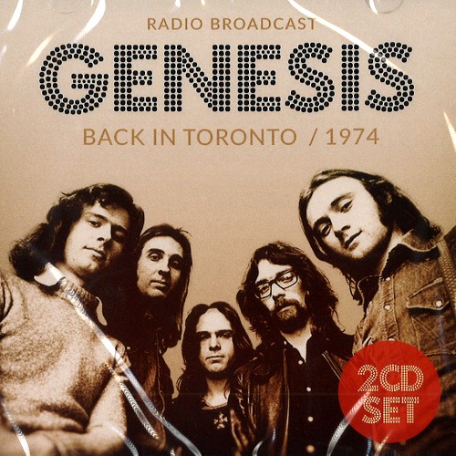 GENESIS / ジェネシス / BACK IN TORONTO 1974
