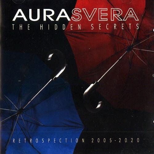 AURASVERA / THE HIDDEN SECRETS: RETROSPECTION 2005-2020