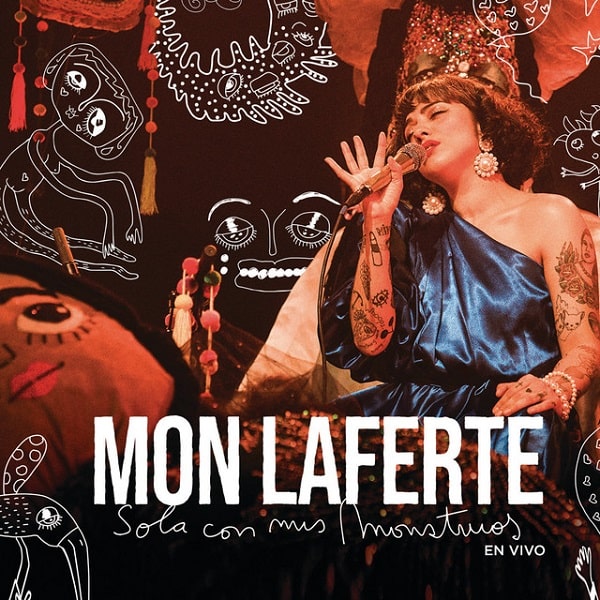 MON LAFERTE / モン・ラフェルテ / SOLA CON MIS MONSTRUOS - EN VIVO (F)