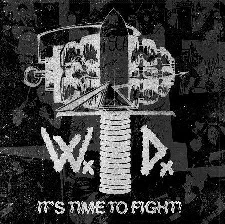 WARDOGS (ITALY) / IT'S TIME TO FIGHT! (LP/BLACK VINYL)