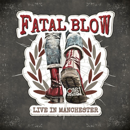 FATAL BLOW / LIVE IN MANCHESTER (LP)