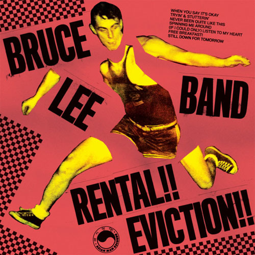 BRUCE LEE BAND / ブルースリーバンド / RENTAL EVICTION (LP)