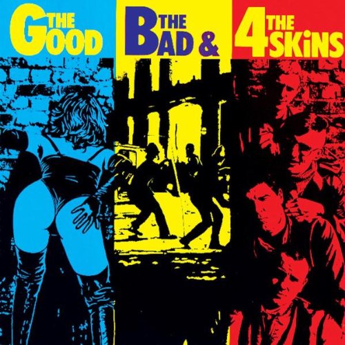 4 SKINS / THE GOOD, THE BAD and THE 4 SKINS (国内仕様盤)