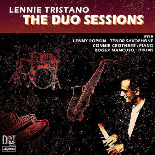 LENNIE TRISTANO / レニー・トリスターノ / Duo Sessions