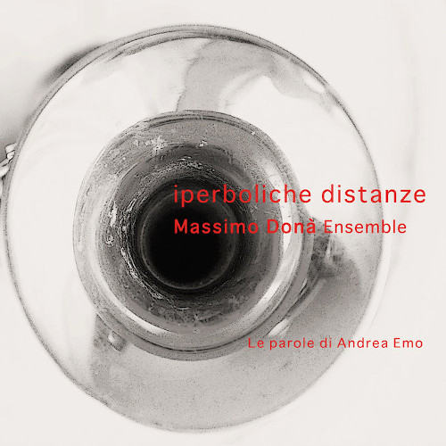 MASSIMO DONA / Iperboliche Distanze-Le Parole Di Andrea Emo