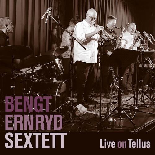 BENGT ERNRYD / Live On Tellus