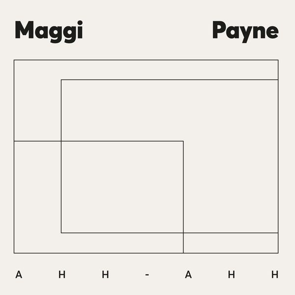 MAGGI PAYNE / マギー・ペイン / AHH-AHH