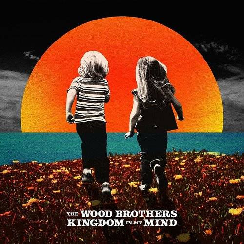WOOD BROTHERS / ウッド・ブラザーズ / Kingdom In My Mind(LP)