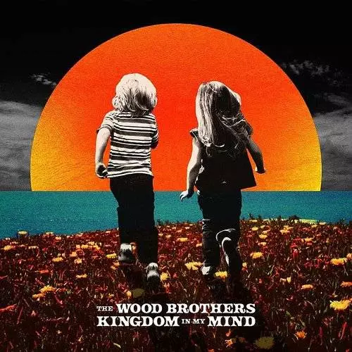セール中　　　英国ウッド・ブラザーズ社 Kingdom In My Mind(LP)/WOOD BROTHERS/ウッド・ブラザーズ｜JAZZ