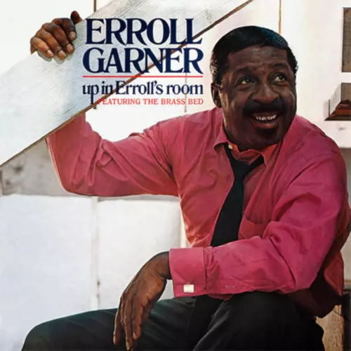 ERROLL GARNER / エロール・ガーナー / Up in Erroll’s Room