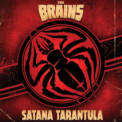 BRAINS / ブレインズ / SATANA TARANTULA (LP)
