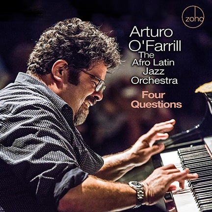 ARTURO O'FARRILL / アルトゥーロ・オファリル / FOUR QUESTIONS