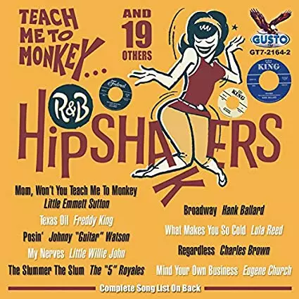 V.A. (R&B HIPSHAKERS) / R&B HIPSHAKERS : TEACH ME TO MONKEY & 19 OTHERS