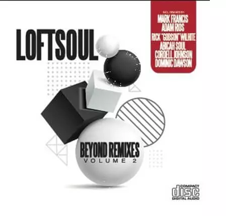 LOFTSOUL / ロフトソウル / BEYOND REMIXES VOL.2 / ビヨンド・リミキシーズ2