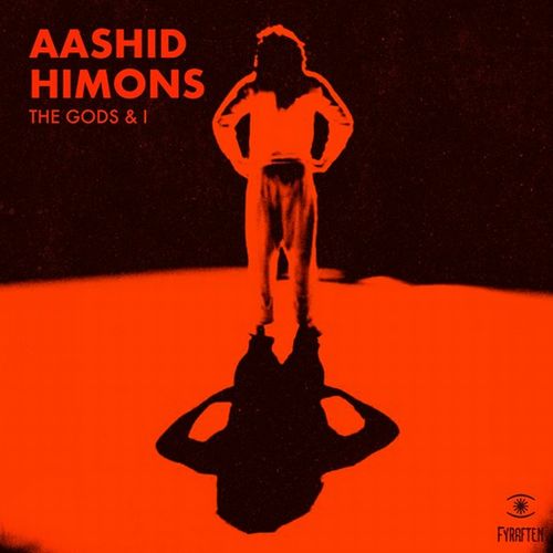 AASHID HIMONS / GODS & I