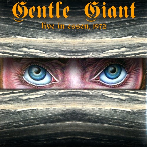 GENTLE GIANT / ジェントル・ジャイアント / LIVE IN ESSEN 1972 - 180g LIMITED VINYL