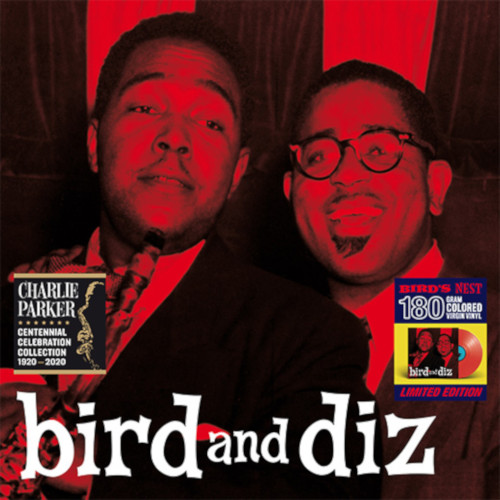 CHARLIE PARKER / チャーリー・パーカー / Bird And Diz : The Complete LP + 2 Bonus Tracks(LP/180g)