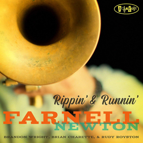 FARNELL NEWTON / ファーネル・ニュートン / Rippin’& Runnin’