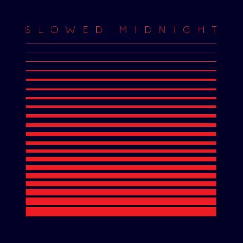 CAPE CORAL / SLOWED MIDNIGHT