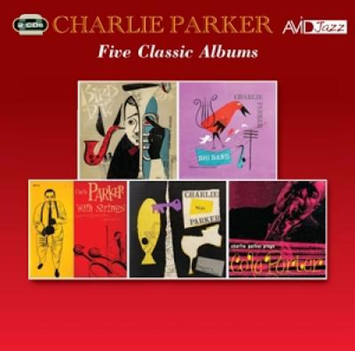 CHARLIE PARKER / チャーリー・パーカー / Five Classic Albums (2CD)