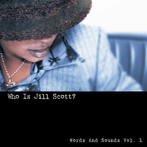 JILL SCOTT / ジル・スコット / WHO IS JILL SCOTT?: WORDS AND SOUNDS, VOL.1 "2LP"