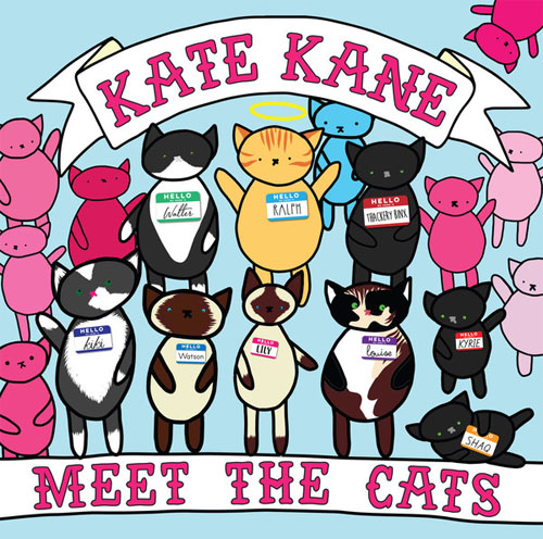KATE KANE / MEET THE CATS